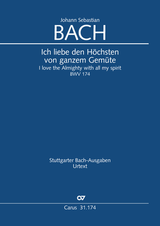 Bach: Ich liebe den Höchsten von ganzem Gemüte, BWV 174