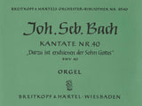 Bach: Darzu ist erschienen der Sohn Gottes, BWV 40