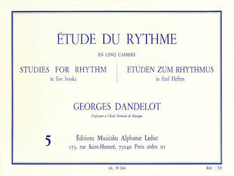 Dandelot: Étude du Rythme - Volume 5