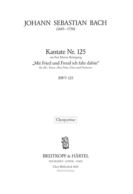 Bach: Mit Fried and Freud ich fahr dahin, BWV 125
