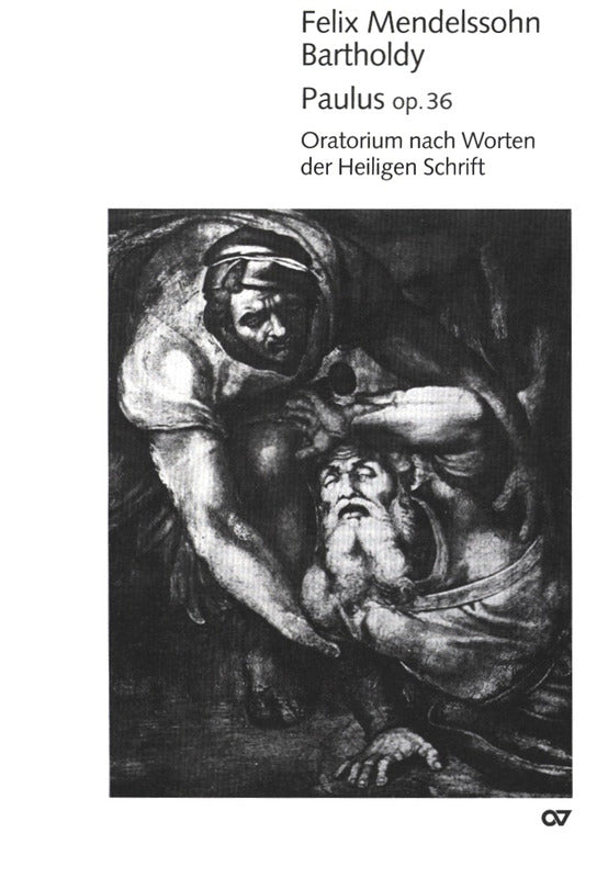 Mendelssohn: St. Paul, MWV A 14, Op. 36
