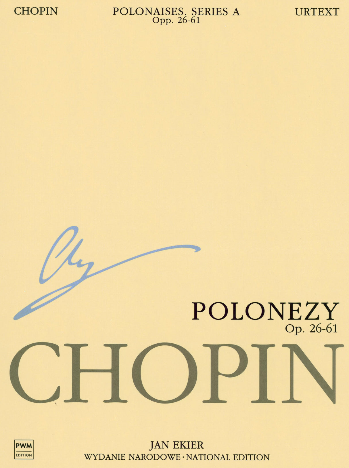 Chopin: Polonaises, Opp. 26, 40, 44, 53, 61 - Series A