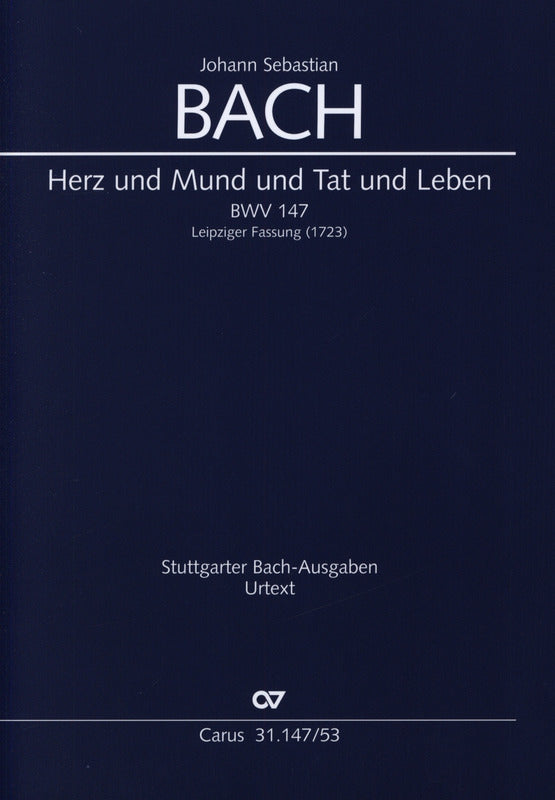 Bach: Herz und Mund und Tat und Leben, BWV 147