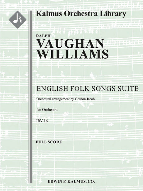 Williams: English Folk Songs Suite (arr. for orchestra)