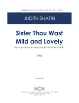 Shatin: Sister Thou Wast Mild and Lovely