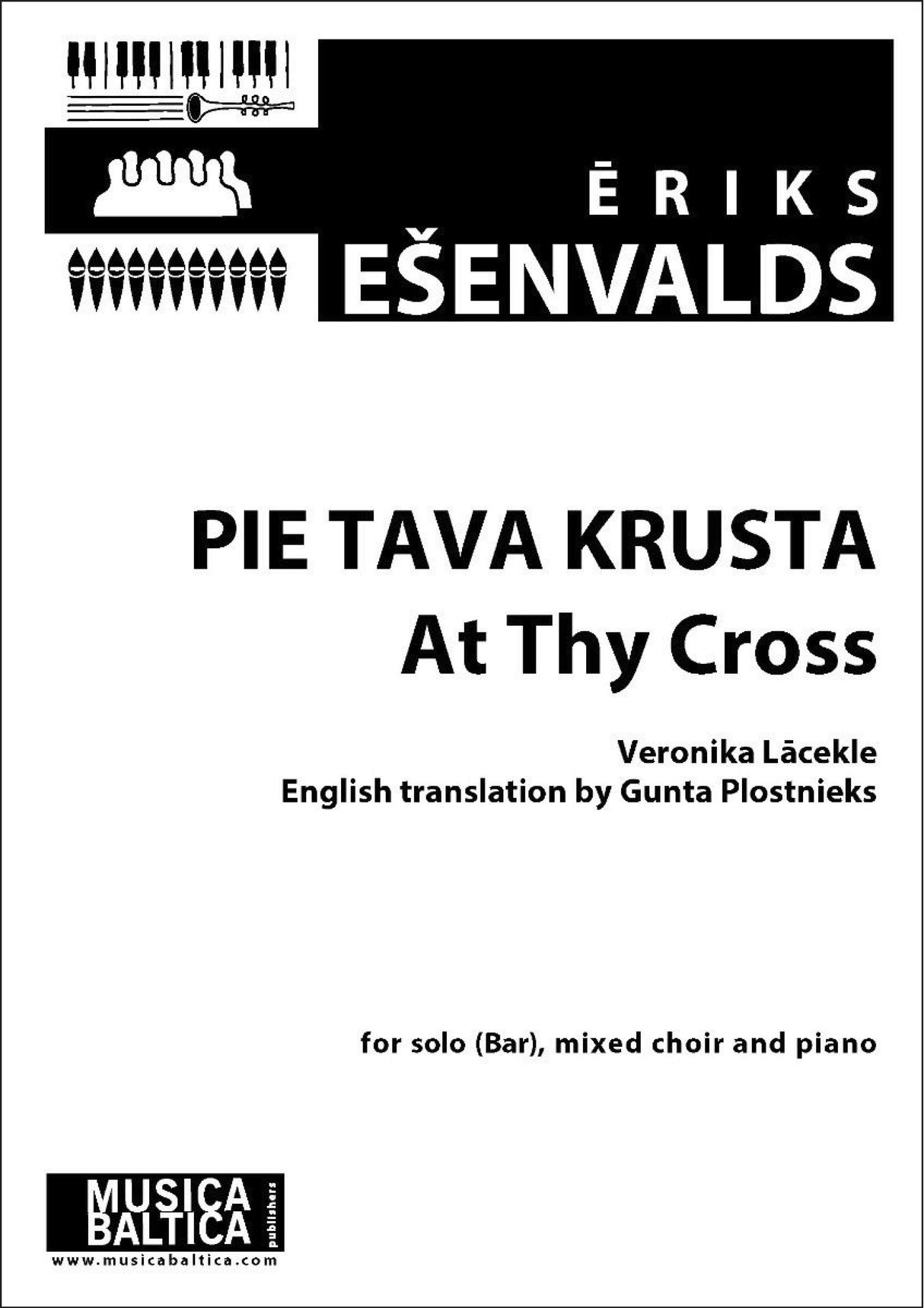 Ešenvalds: Pie tava krusta (At Thy Cross)