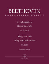 Beethoven: String Quartets, Opp. 74, 95