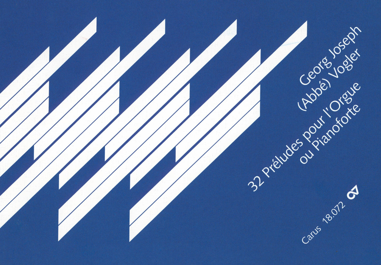 Vogler: 32 Préludes for Organ or Piano