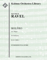 Ravel: Bolero, M. 81