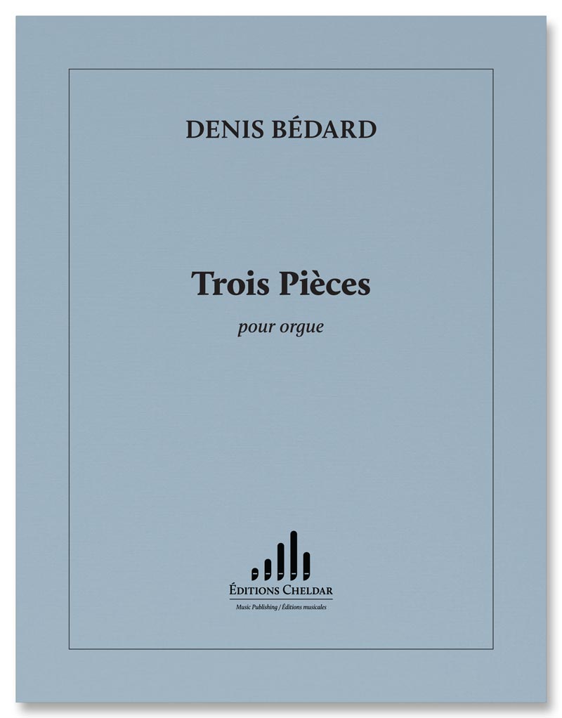 Bédard: 3 Pieces