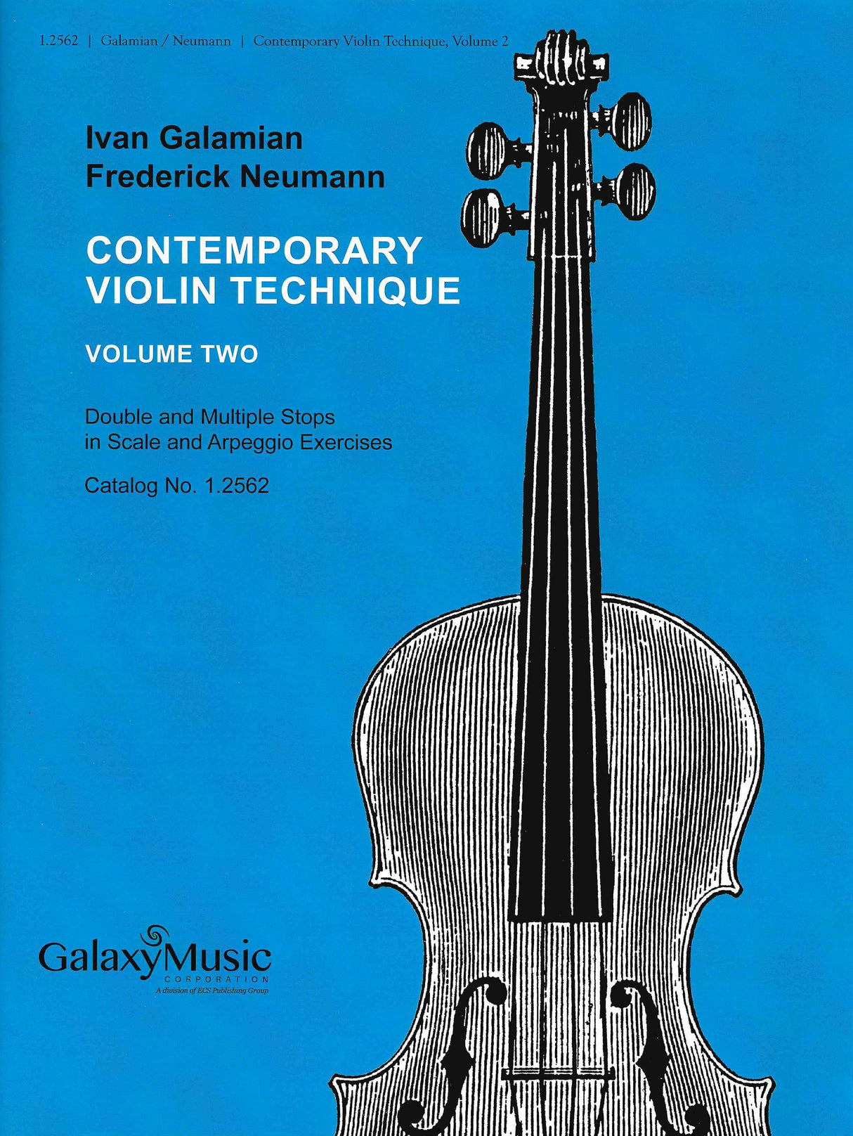 The Galamian Contemporary Violin Technique - Volume 2