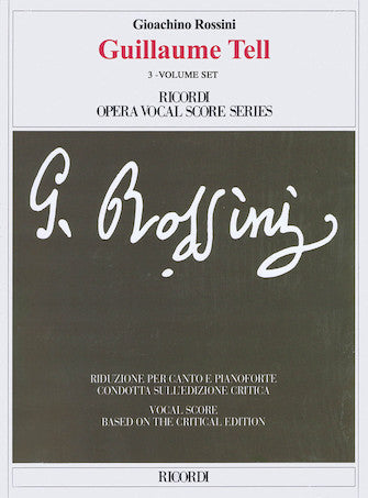 Rossini: Guillaume Tell