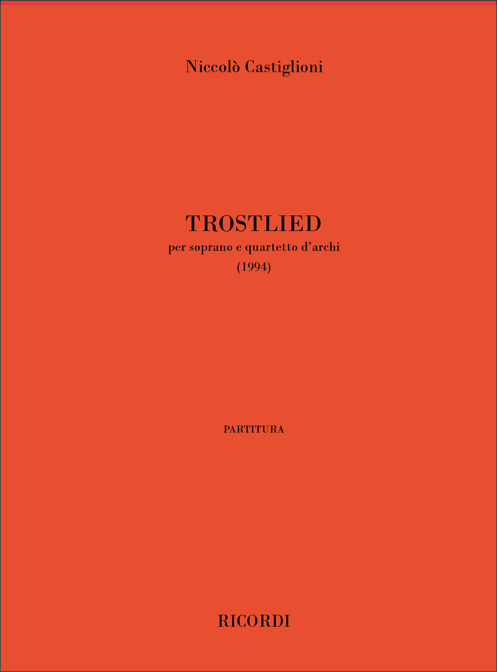 Castiglioni: Trostlied