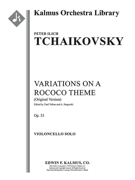Tchaikovsky: Variations on a Rococo Theme, Op. 33