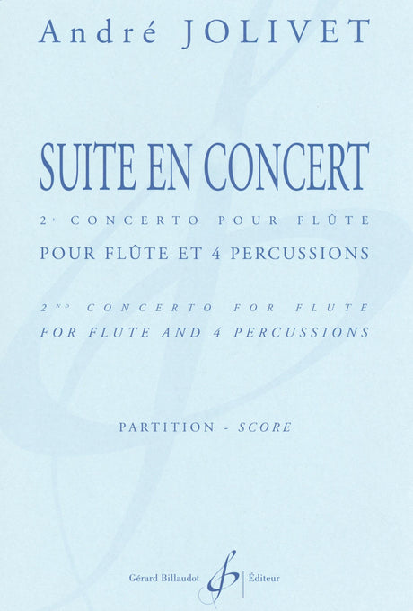 Jolivet: Suite en Concert