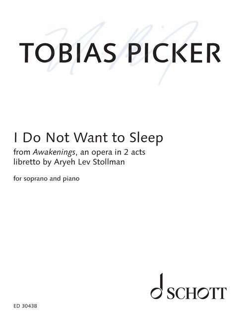 Picker: I Do Not Want to Sleep