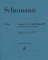 Schumann: Violin Sonata No. 1 in A Minor, Op. 105