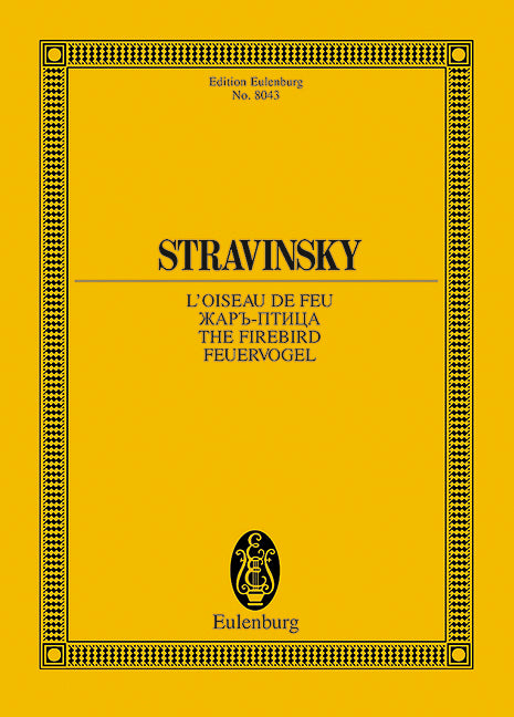 Stravinsky: L'Oiseau de feu - The Firebird