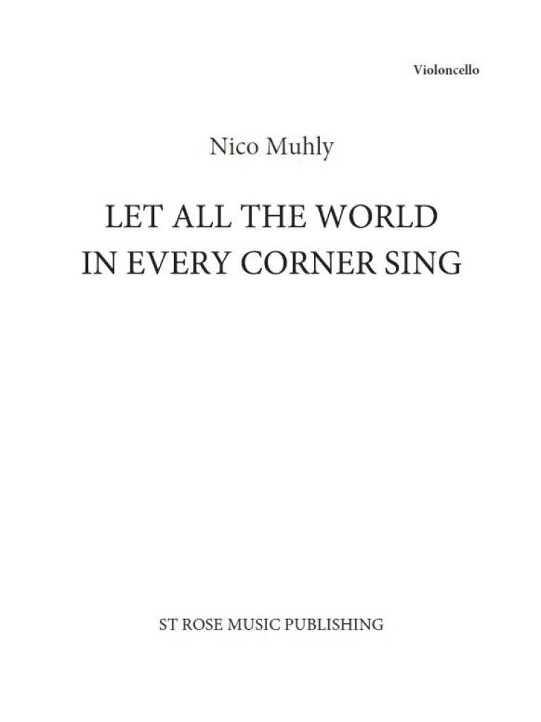 Muhly: Let All the World in Every Corner Sing