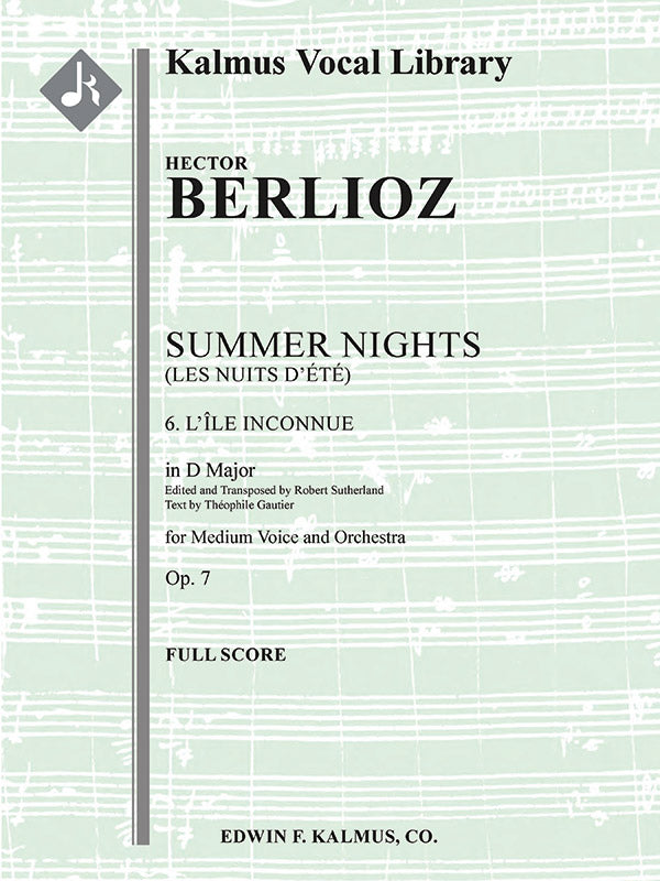 Berlioz: L'isle Inconnue, Op. 7, No. 6 (transposed in D Major)