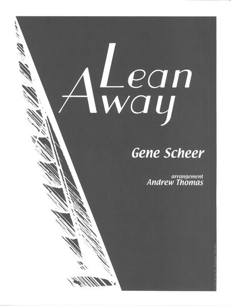 Scheer: Lean Away (arr. for piano & voice)