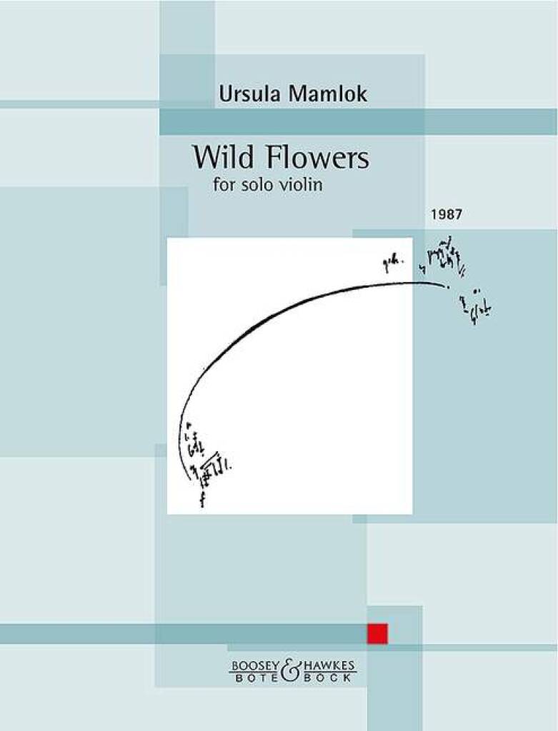 Mamlok: Wild Flowers