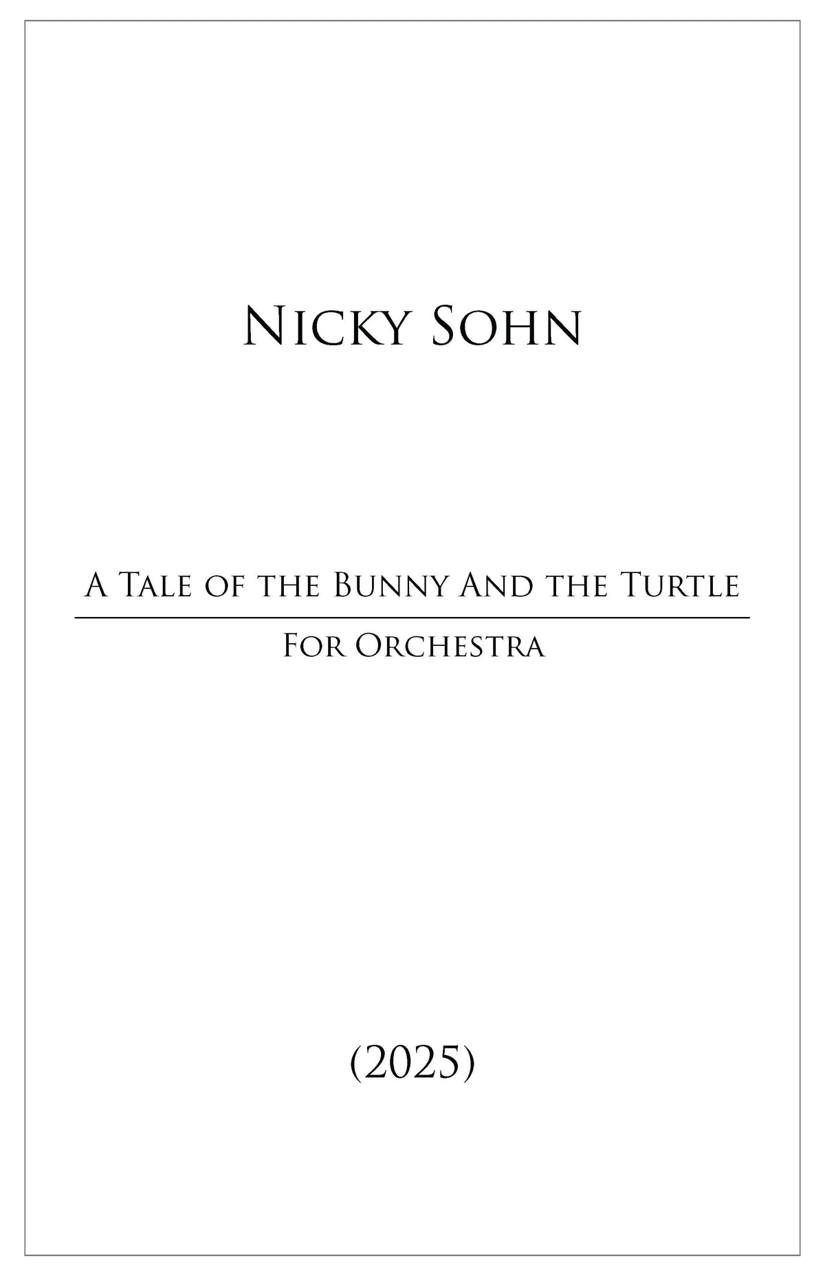 Sohn: A Tale of the Bunny and the Turtle