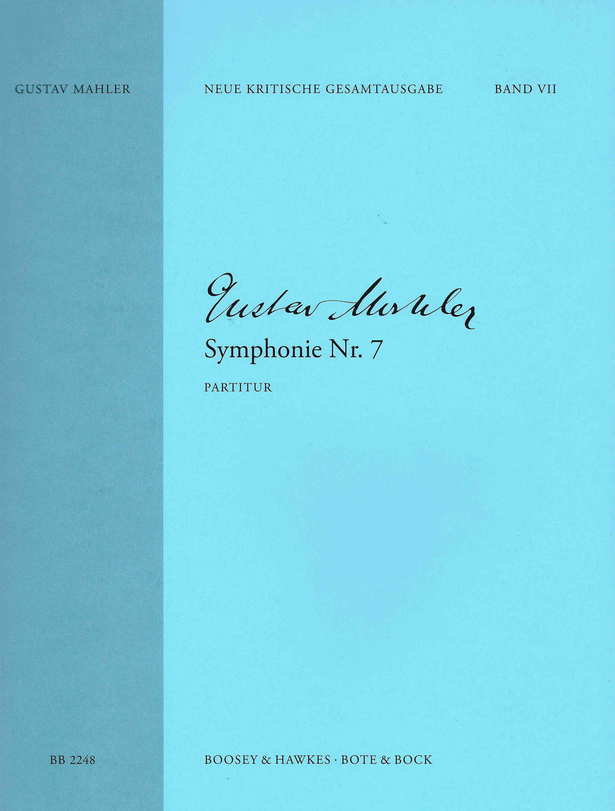 Mahler: Symphony No. 7 in E Minor