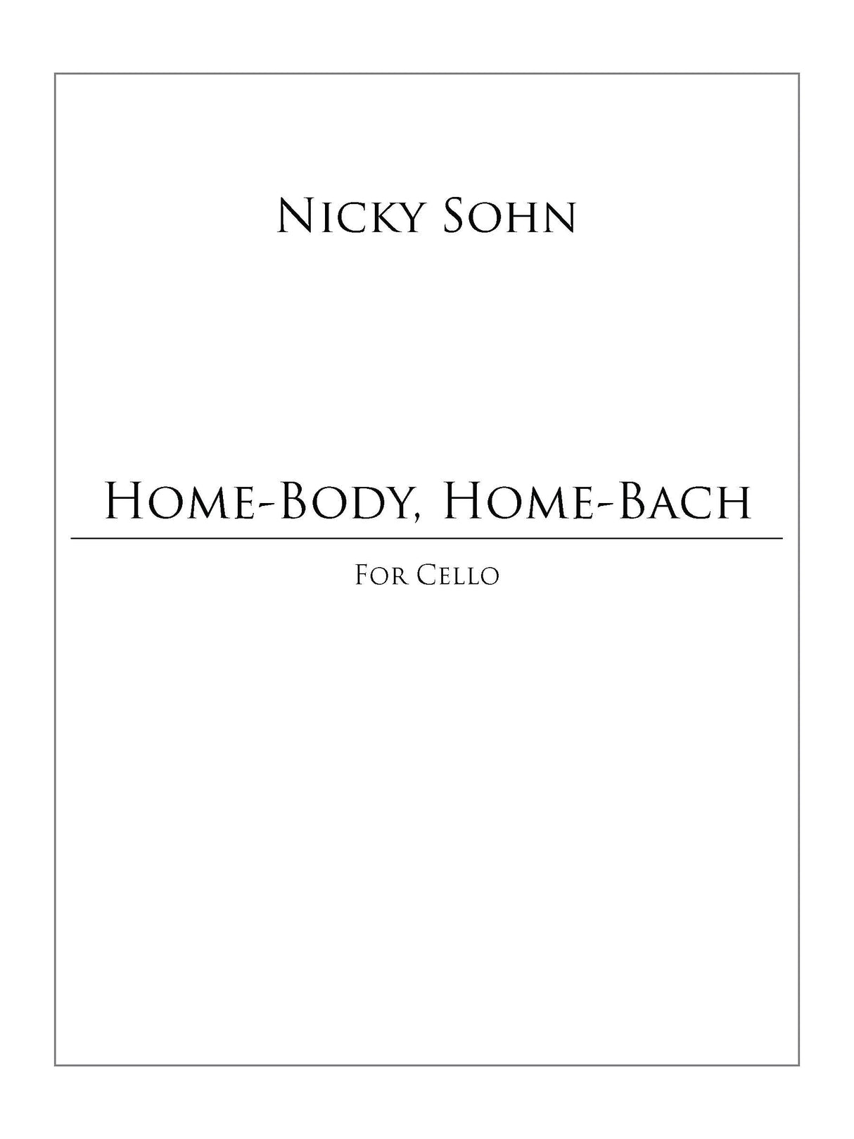 Sohn: Home-Body, Home-Bach