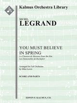 Legrand: You Must Believe in Spring (arr. for orchestra)