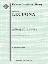 Lecuona: Andalucia Suite (arr. for orchestra)
