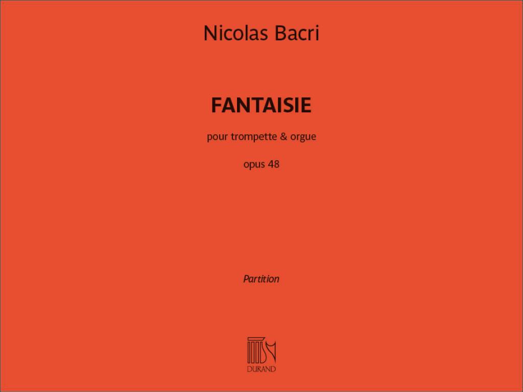 Bacri: Fantaisie, Op. 48