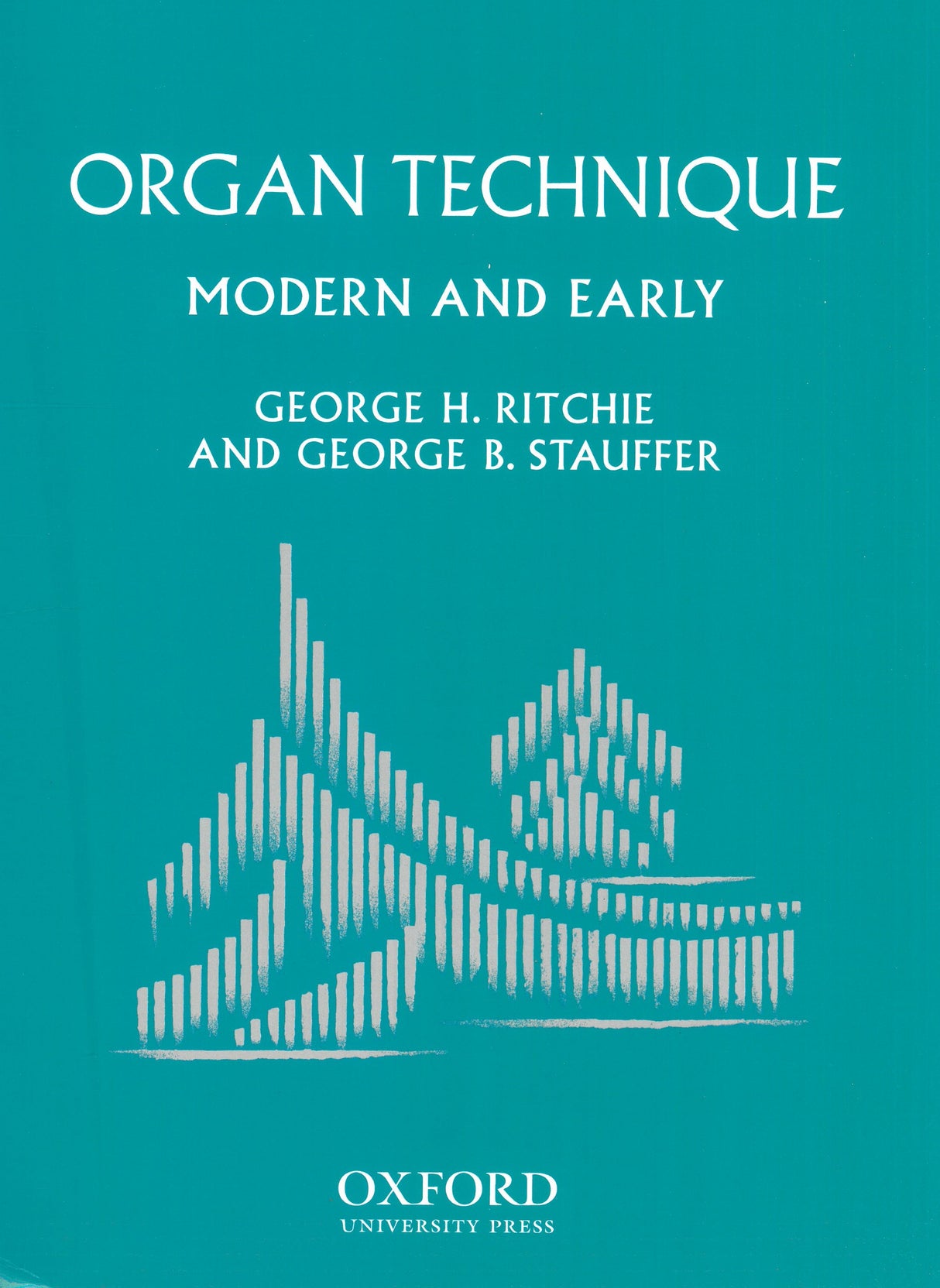 Organ Technique - Modern and Early