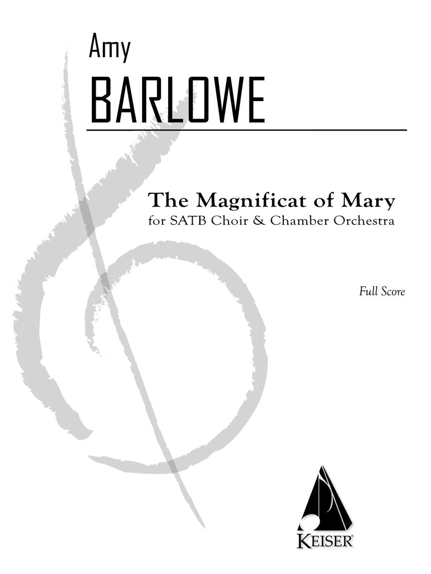 Barlowe: The Magnificat of Mary