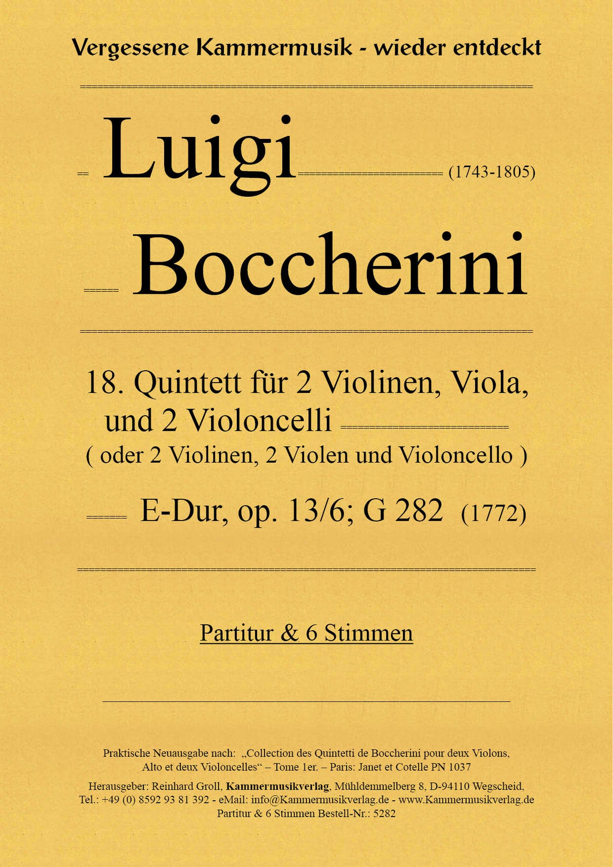 Boccherini: String Quintet in E Major, G 282, Op. 13, No. 6