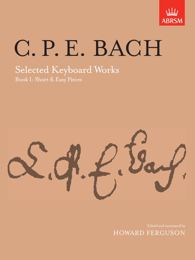 C.P.E Bach: Selected Keyboard Works - Book 1 (Short & Easy Pieces)