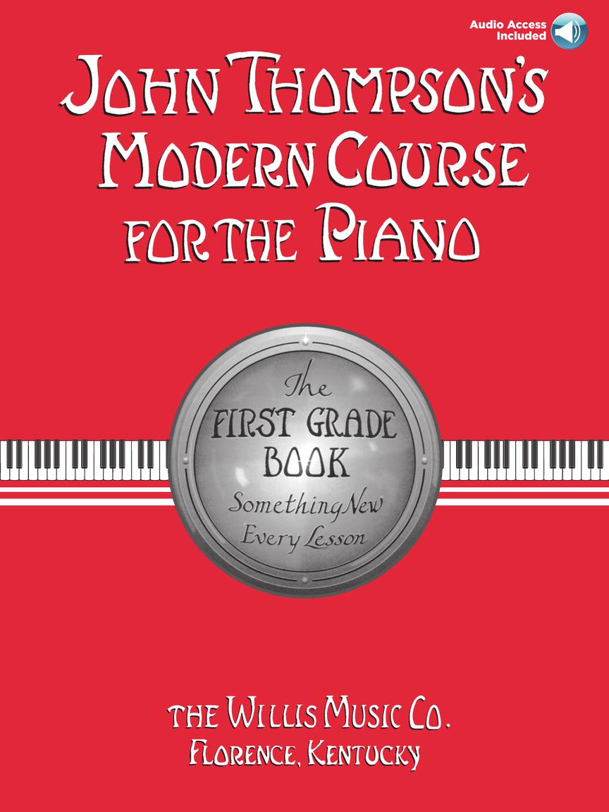 John Thompson's Modern Course for the Piano – Grade 1