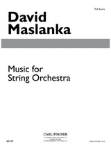 Maslanka: Music for String Orchestra