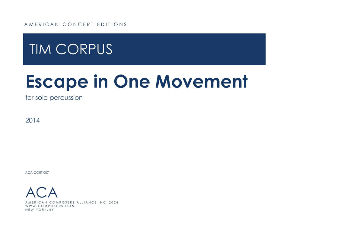 Corpus: Escape in One Movement