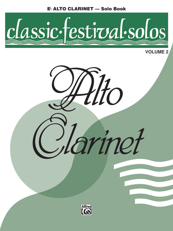 Classic Festival Solos - Alto Clarinet - Volume 2