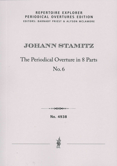Stamitz: The Periodical Overture in 8 parts No. 6