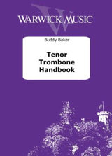 Baker: Tenor Trombone Handbook