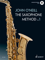 O'Neill: The Saxophone Method - Volume 1