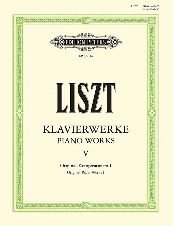 Liszt: Piano Works - Volume 5 (Original Works I)