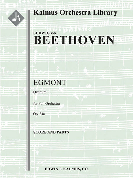 Beethoven: Egmont Overture, Op. 84a