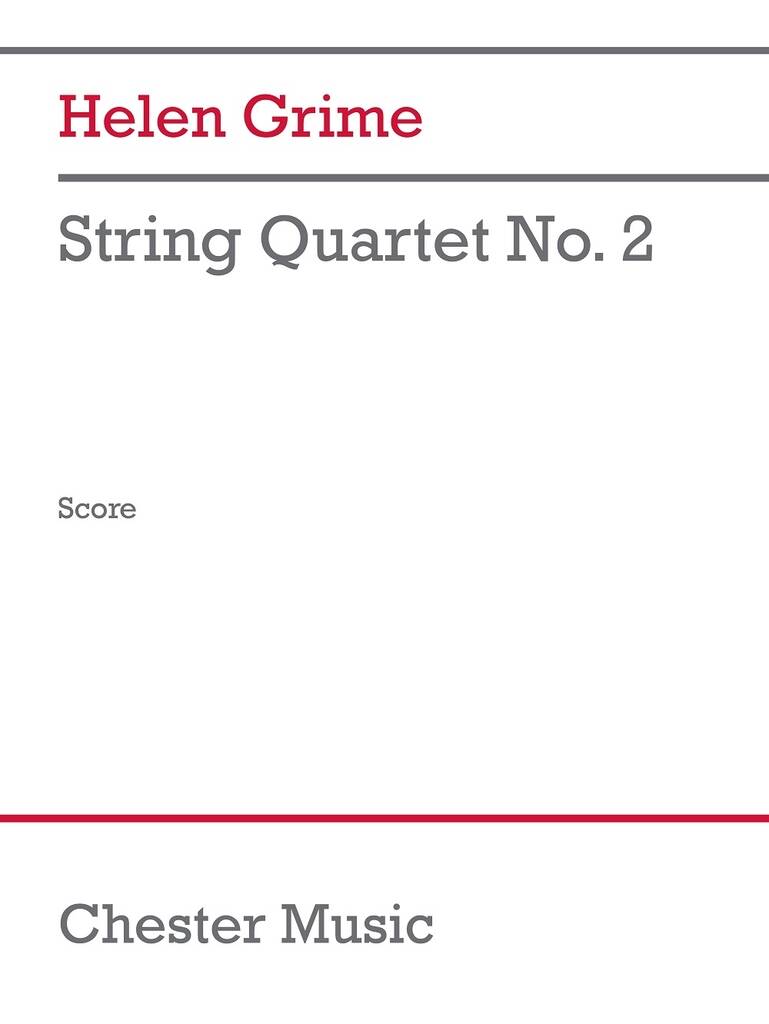 Grime: String Quartet No. 2