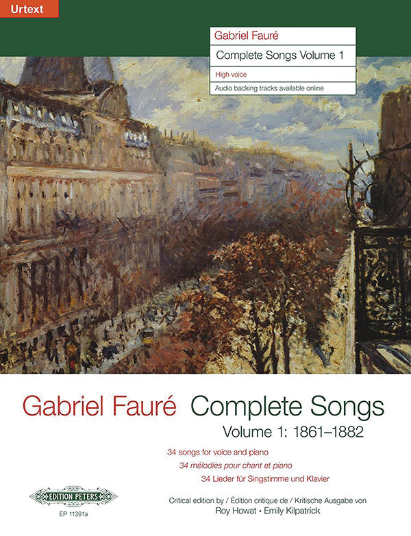 Fauré: Complete Songs - Volume 1 (1861-1882)