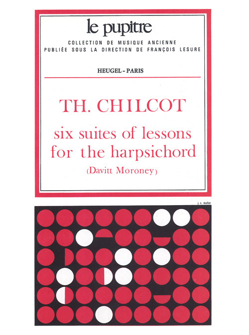 Chilcot: 6 Suites of Lessons for the Harpsichord