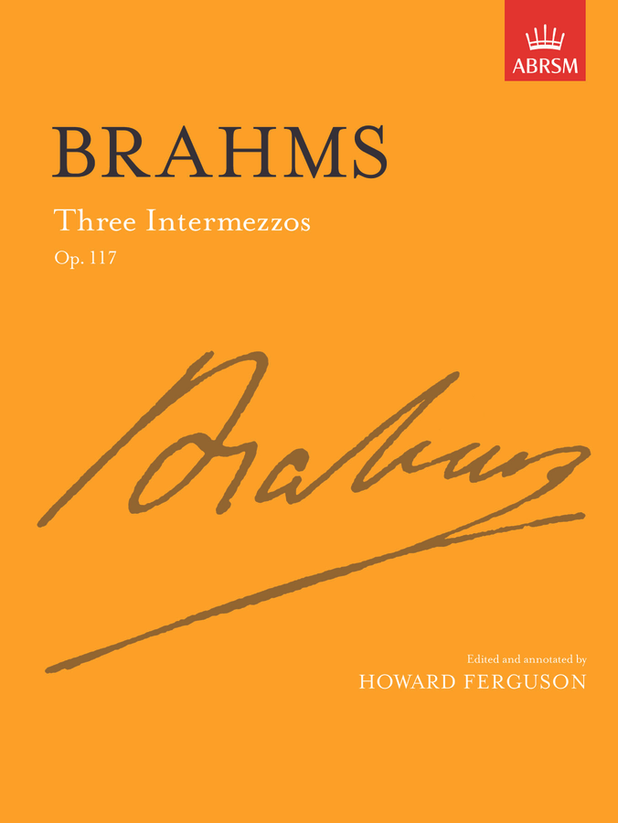 Brahms: 3 Intermezzi, Op. 117