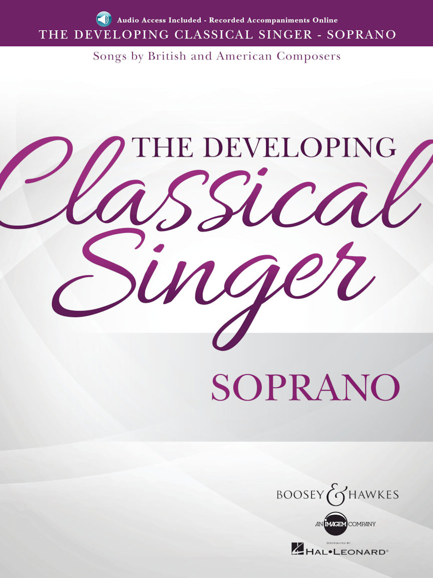The Developing Classical Singer - Soprano